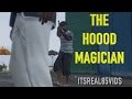 The Hood Magician! ✨ GTA Short