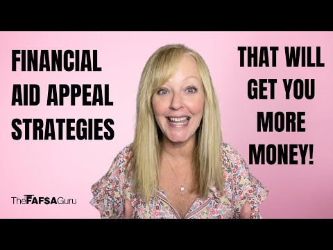 Financial Aid Appeal Strategies That Can Get You More Money! ?