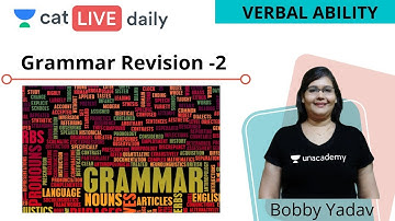 CAT: Verbal Ability | Grammar Revision - 2 | Unacademy CAT | Bobby Yadav