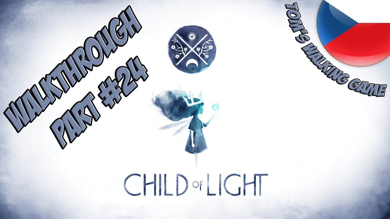 Temnota padne! | Child of Light walkthrough part #24 | CZ Lets Play | Gameplay