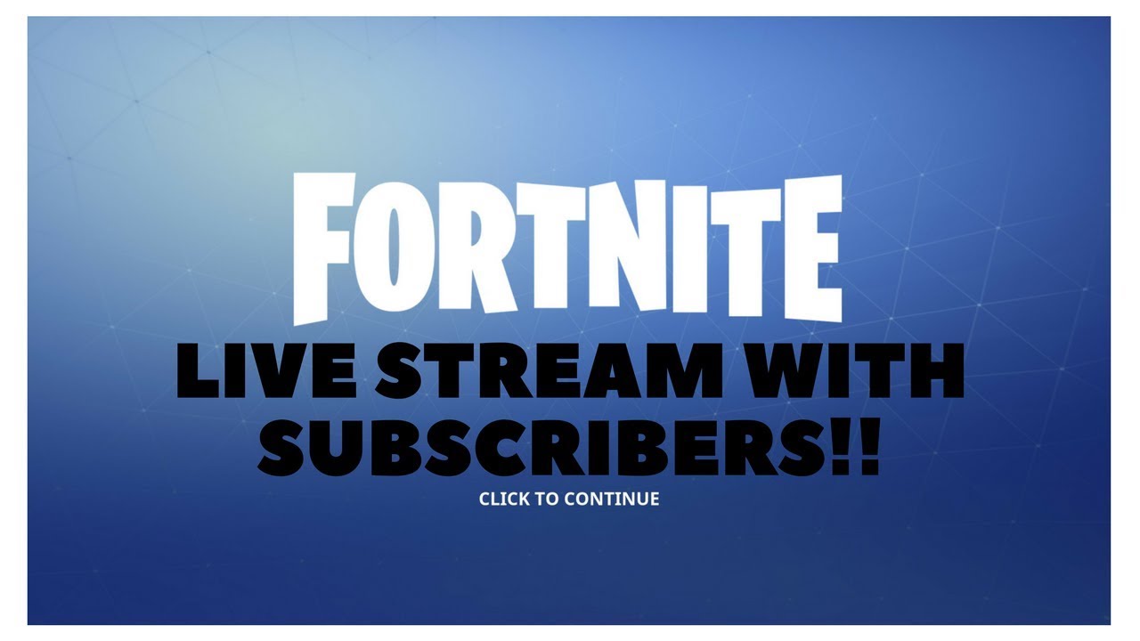 Road to 5 dubs today!!! FORTNITE WITH SUBSCRIBERS!!!!!!! - 832 viewsStreamed live on Feb 17, 2018