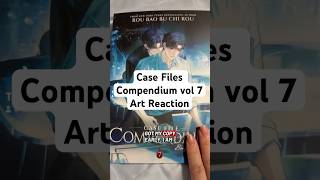 Case files compendium vol 7 art reaction #danmei #binganben #casefilescompendium