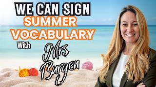 Sign language Summer