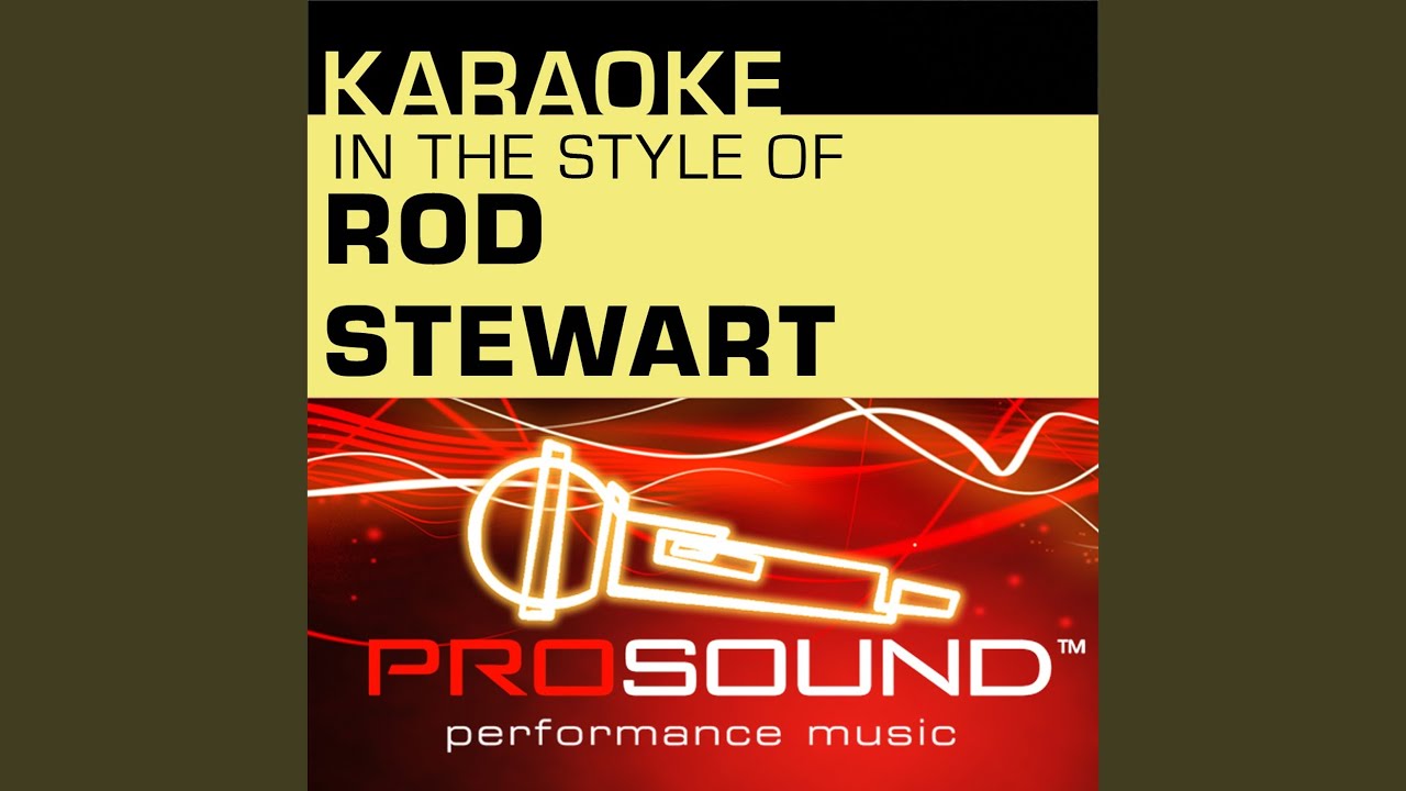 Forever Young (Karaoke Lead Vocal Demo) (In the style of Rod Stewart) Forever Young (Karaoke Lead Vocal Demo) (In the style of Rod Stewart)