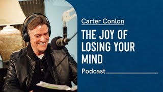 Why I Am Not Afraid: The Joy of Losing Your Mind | Carter Conlon | 2020