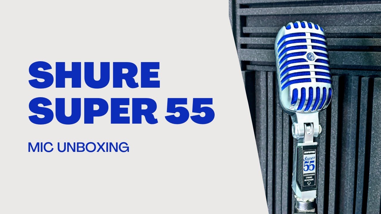 Shure Super 55 Microphone Unboxing