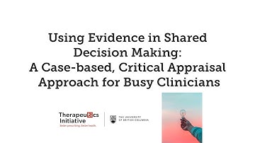 Using evidence in shared decision making
