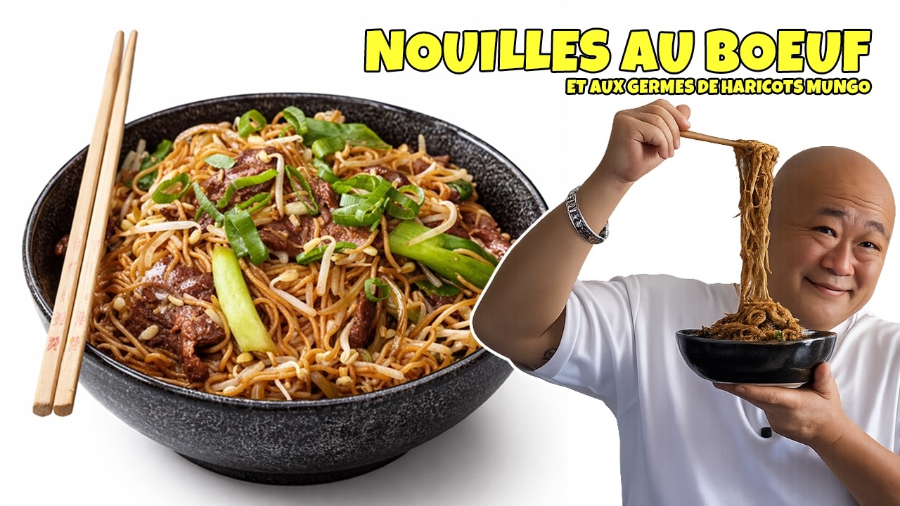 Nouilles sautées au boeuf et aux germes de haricots mungo