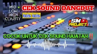 MUSIC CEK SOUND DANGDUT HAJATAN‼️🎧🎶
