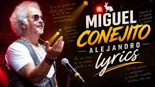 Miguel Conejito Alejandro Lyrics Aventurero