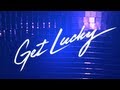 Daft Punk - Get Lucky (Album Version Video)