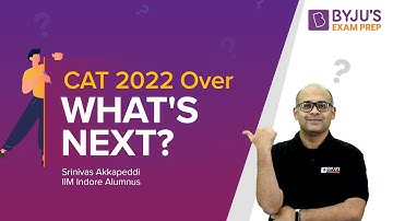 CAT 2022 Over! What to expect from CAT 2023 | CAT 2023 Preparation Strategy | BYJU