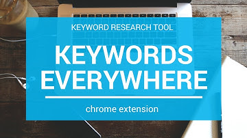 Keywords Everywhere  | Keyword Research Tool - chrome extension