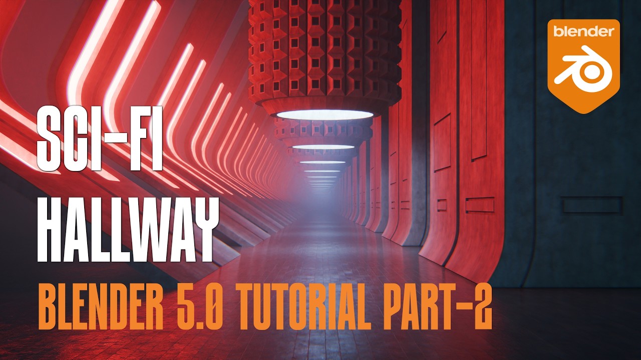 Sci-Fi Hallway Animation in Blender 5.0 - Part 2 (Blender Tutorial ...