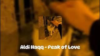 Aldi Haqq - Peak Of Love (Tiktok Version) speed up By: Dicki Music🎵