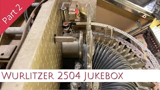 Wurlitzer 2504 Jukebox Repair & Troubleshooting Part 2