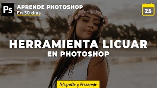 La herramienta Licuar en Photoshop | Día 25