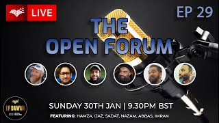 The Open Forum Episode 29