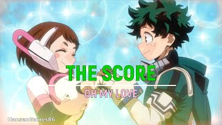 The Score - Oh My Love [Español + Lyrics] Resimi