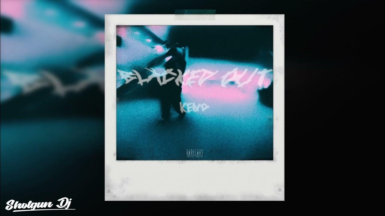 Keno - Blacked out (Prod. @rip.cato x @prodbyreyn) - YouTube