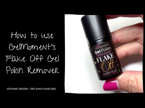 How to use GelMoment's Flake Off Remover