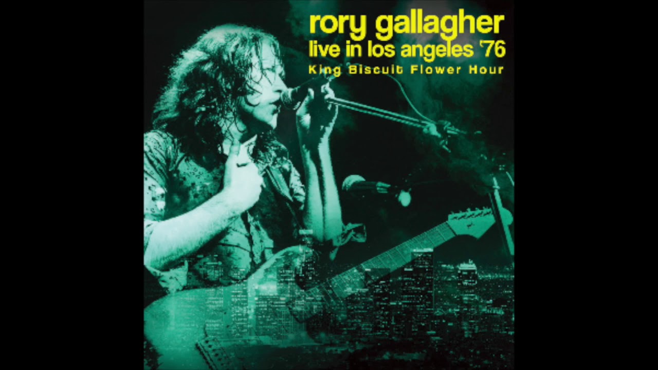 ロリー・ギャラガー(Rory Gallagher)『Live in Los Angeles '76』入手