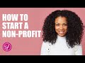 HOW TO START A NON-PROFIT