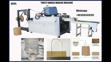 PAPER TWIST HANDLE MAKING MACHINE MADE BY HAZEL