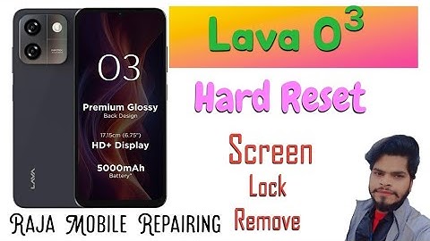 Lava o3 Hard Reset Kaise Karen | Lava o3 Screen Lock Kaise Tode