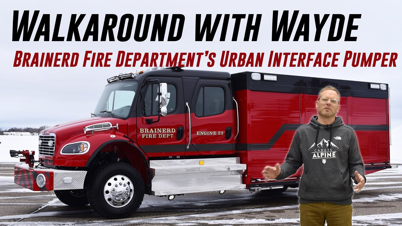 Brainerd Fire Department's Urban Interface Pumper by CustomFIRE YouTube