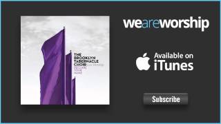 Video thumbnail of "The Brooklyn Tabernacle - Declare Your Name"