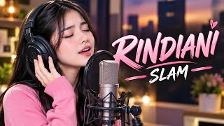Download lagu RINDIANI - SLAM || VERSI WOMEN MENUSUK HATI 🥰 [ COVER VIDEO ]