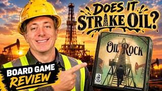 Oil Rock Board Game Review - Does It Strike Oil?
