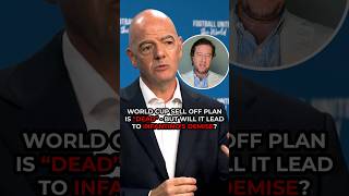Gianni Infantino's DEMISE? World Cup sell off deal "DEAD"