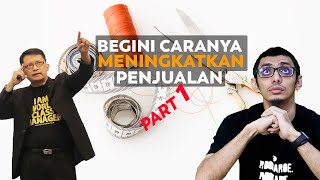 Strategi Branding : Dodi Zulkifli &  Coach Armala BEGINI CARANYA MENINGKATKAN PENJUALAN - episode 2
