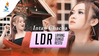 Intan Chacha - L.D.R Layang Dungo Restu | Dangdut ( Music Video)