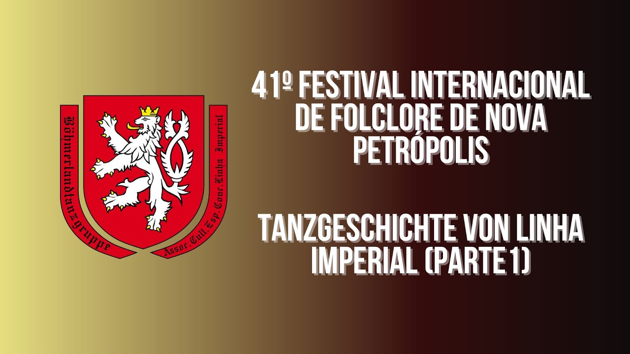 Böhmerland - Tanzgeschichte von Linha Imperial (parte1) - 41º Festival de Folclore 2013