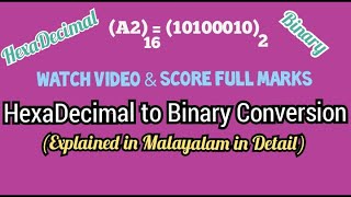 Plus One Computer Science | Hexadecimal to Binary Conversion | Detailed Explanation in Malayalam