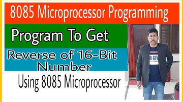 8085 Program to Get Reverse of 16-Bit Number