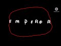 Emperor edutainment