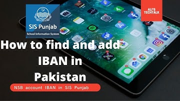 How to Discover and Add IBAN in NSB Sis Punjab