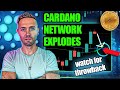 Cardano Network Is Exploding | Prepare Now For What's Coming!
