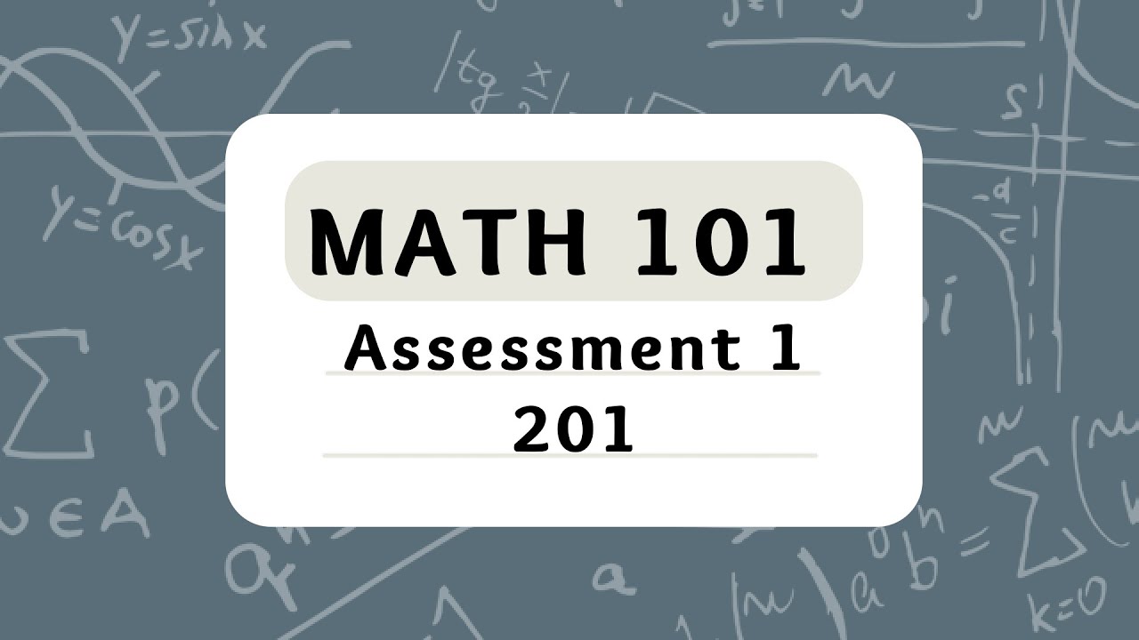 KFUPM - MATH 101 - Term 201 - Assessment 1 – أرشفة - YouTube