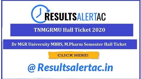 Dr MGR University MBBS, M.Pharm Semester Hall Ticket | TNMGRMU Hall Ticket 2020