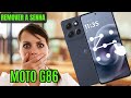 REMOVER SENHA DO USUÁRIO MOTO G86