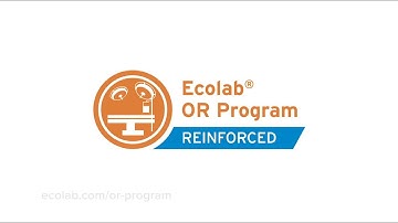 Ecolab OR Program Reinforced Overview