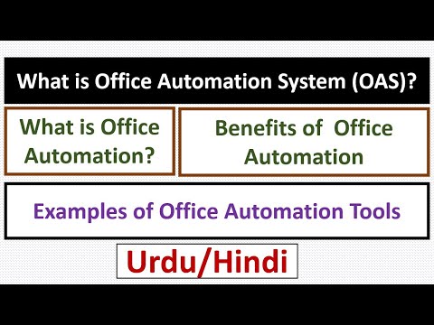 Video: Vad är kontorsautomation och dess fördelar?