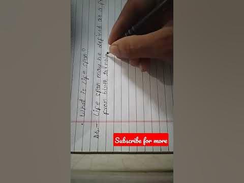 what is life span/meaning of life span #isc #cbse #Neet#handwritten#
