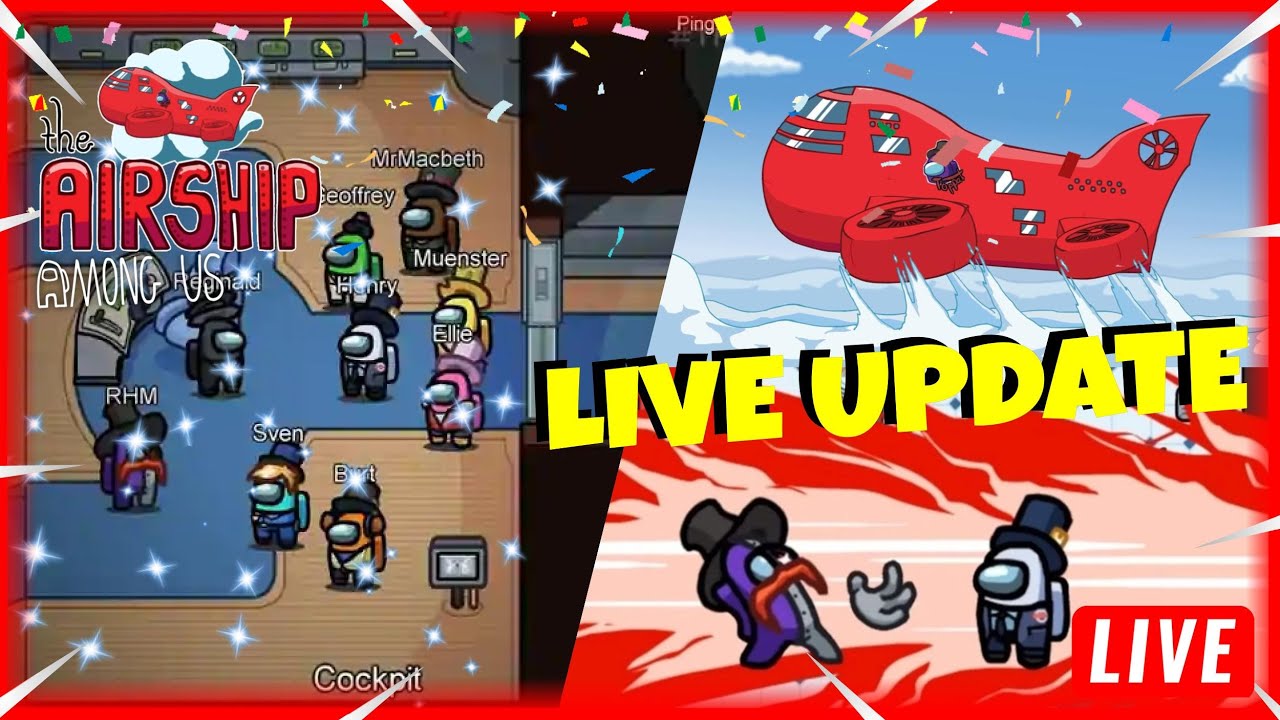 🔴LIVE🔴 | *NEW* AMONG US AIRSHIP MAP UPDATE (LIVE COUNTDOWN) | COME JOIN US!