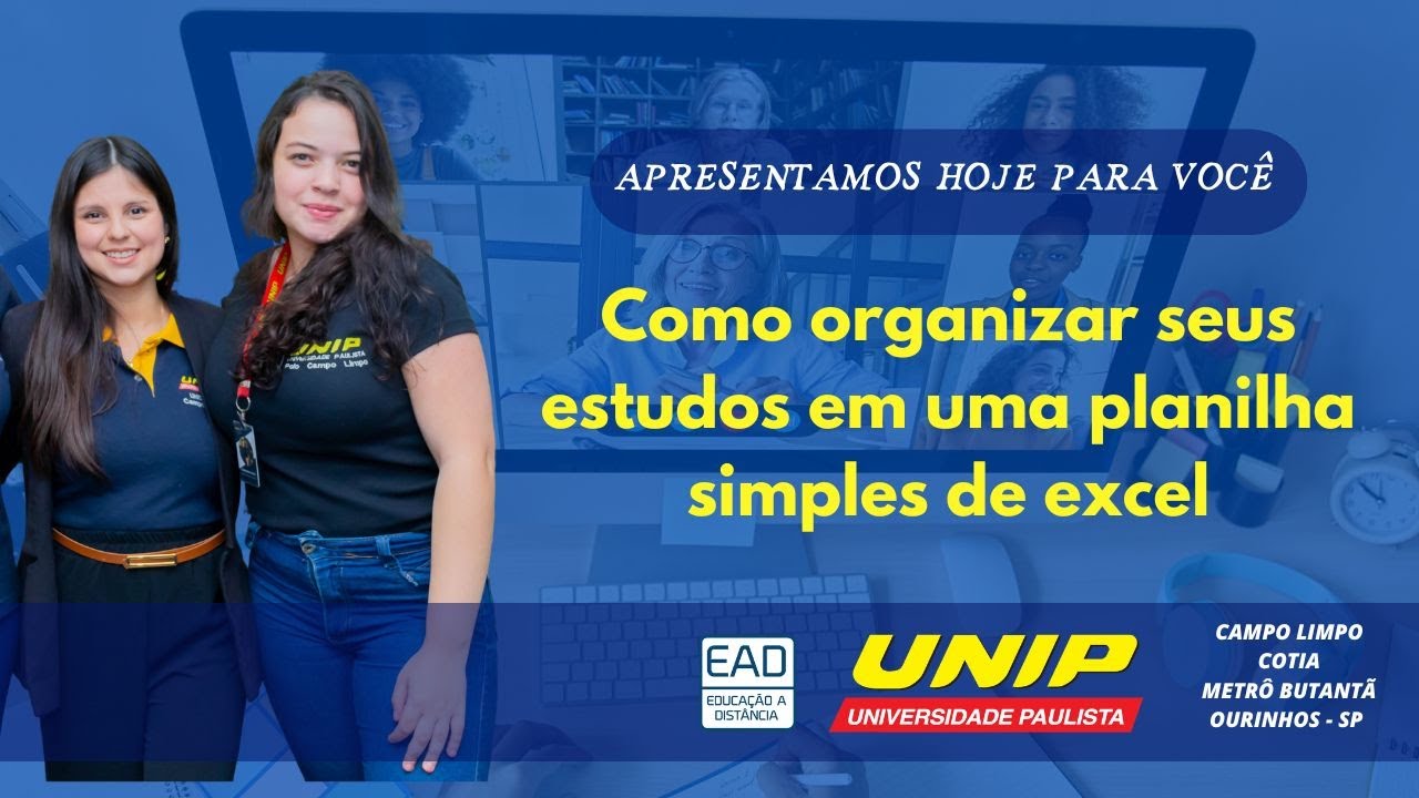 Unip@c Como organizar seus estudos na UNIP de maneira prática e fácil - YouTube